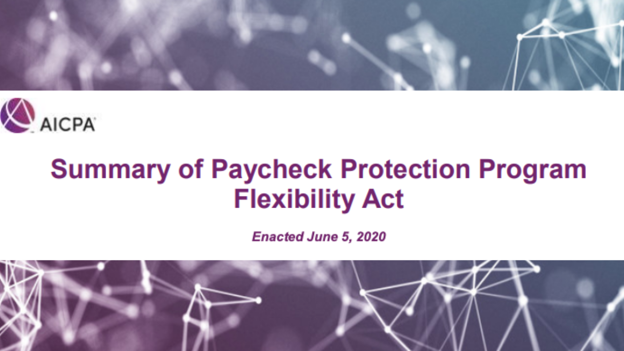 Summary of Paycheck Protection Program Flexibility Act