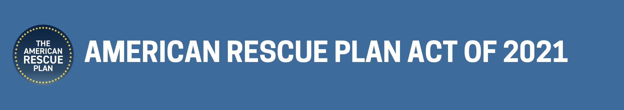 American Rescue Plan Act Summary