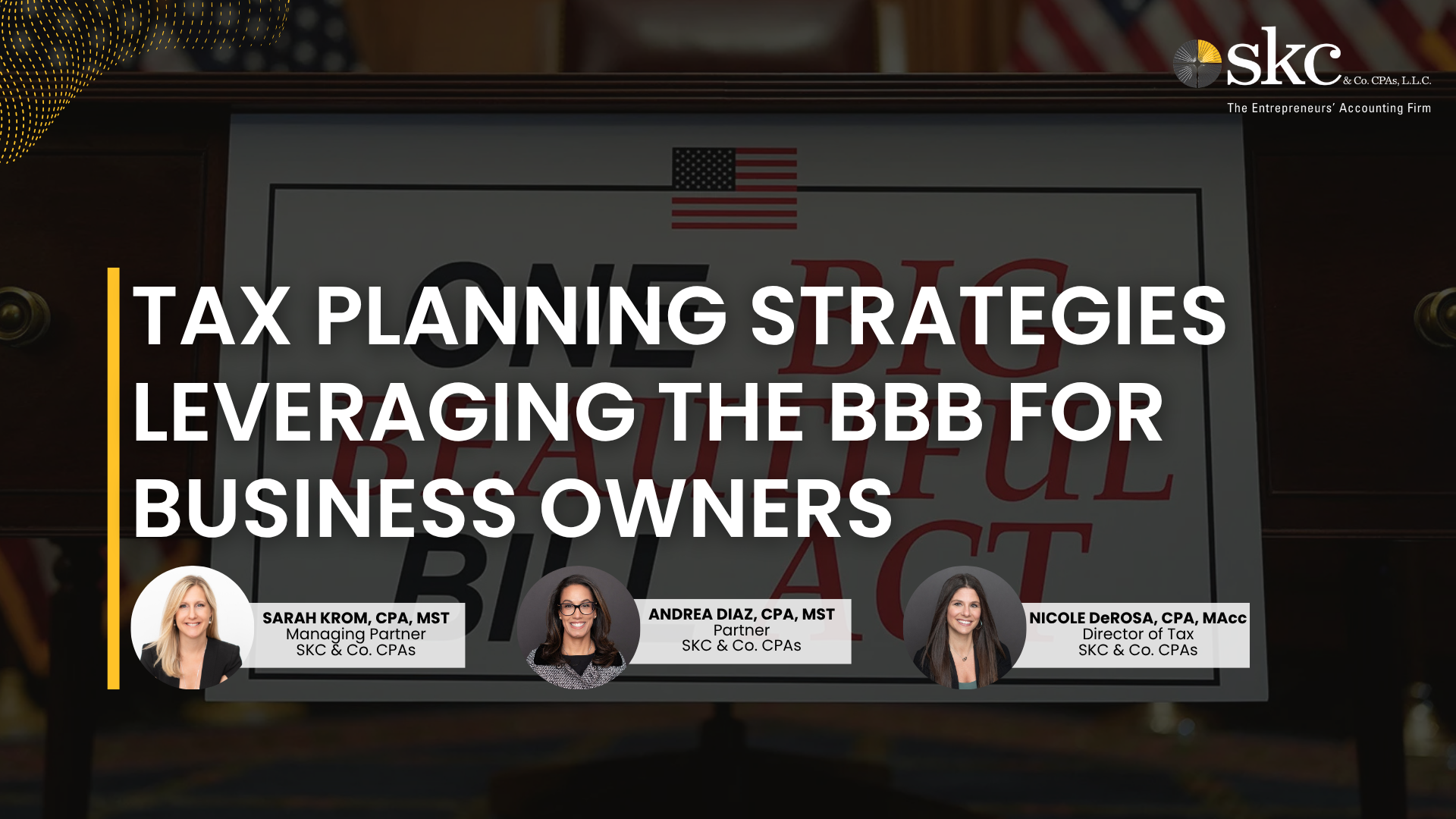 Presentation: Tax Planning Strategies Leveraging the BBB for Business Owners